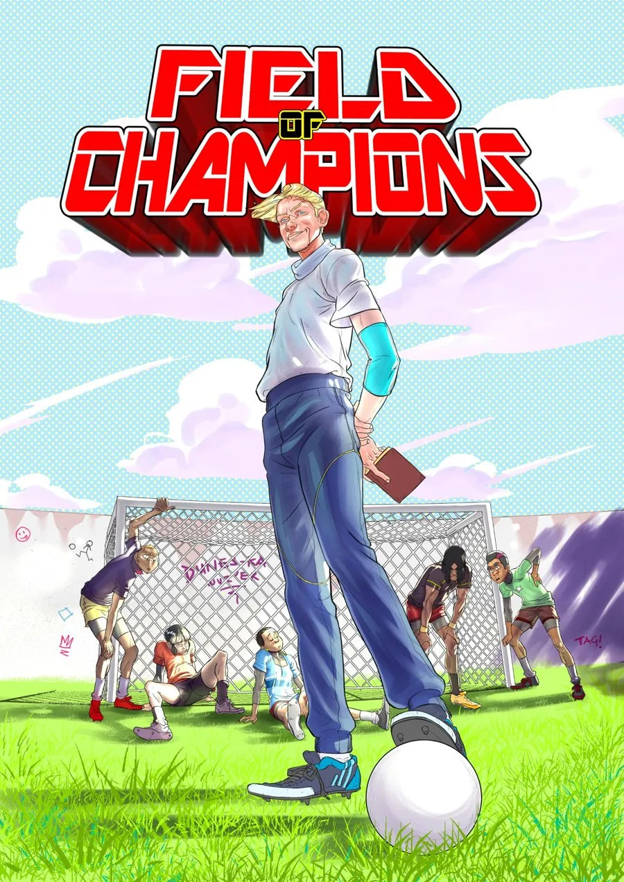 Field of Champions by TAG Comics: issue 1 cover, a smiling coach with his foot on a football stands over exhausted players by the goal